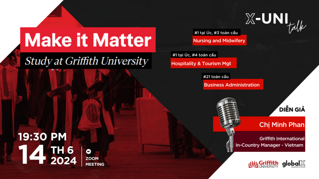 X-UNI TALK #2: Make it Matter - Study at Griffith University